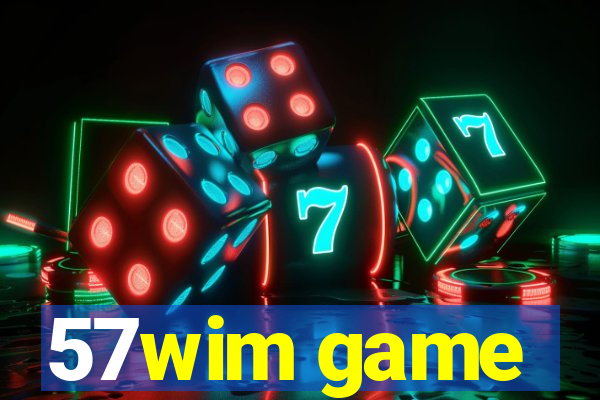 57wim game