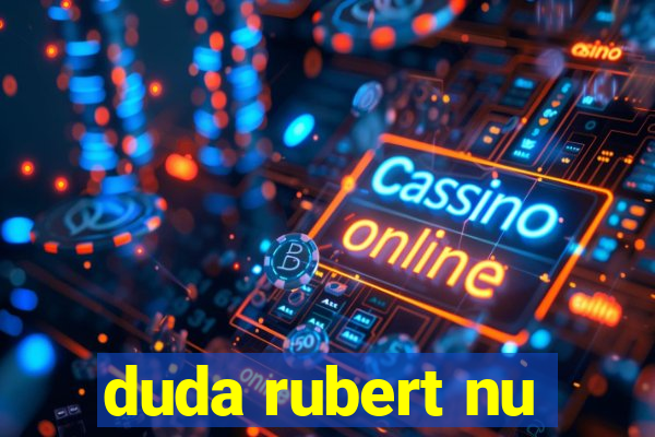 duda rubert nu