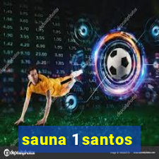 sauna 1 santos