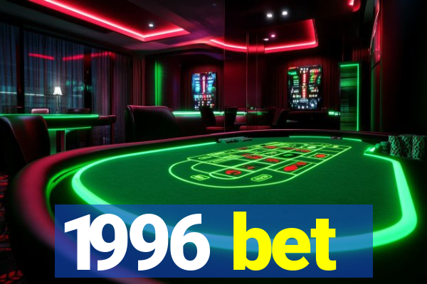 1996 bet