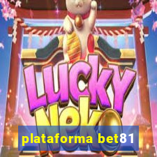 plataforma bet81