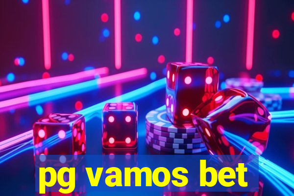 pg vamos bet