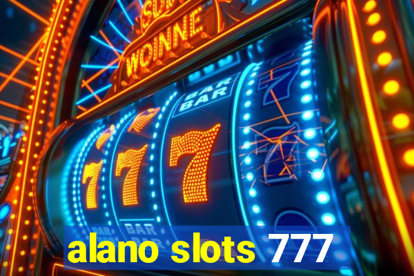alano slots 777