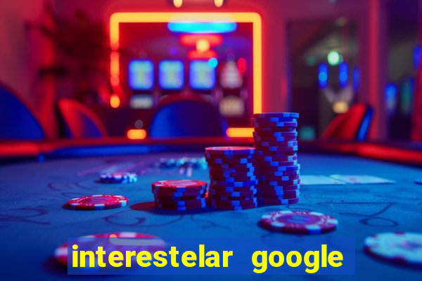interestelar google drive dublado