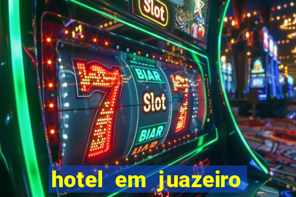 hotel em juazeiro da bahia