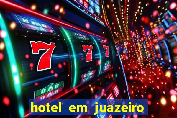 hotel em juazeiro da bahia