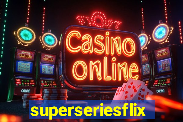superseriesflix