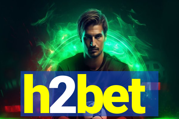 h2bet