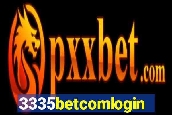 3335betcomlogin