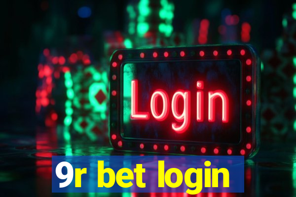 9r bet login