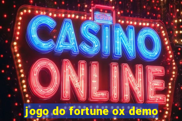 jogo do fortune ox demo