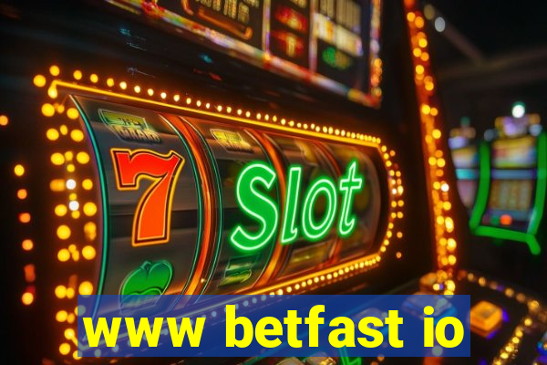 www betfast io