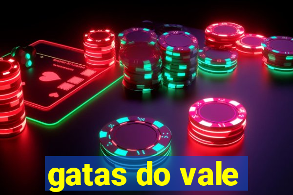 gatas do vale