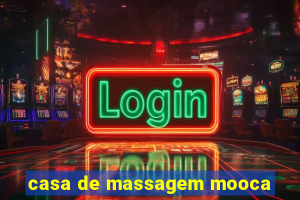 casa de massagem mooca
