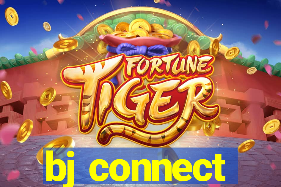 bj connect