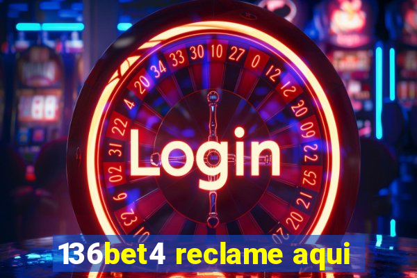 136bet4 reclame aqui