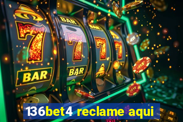 136bet4 reclame aqui