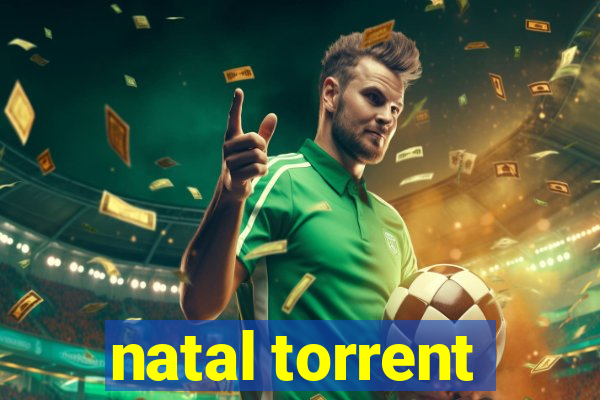 natal torrent