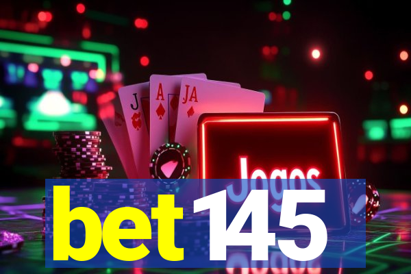 bet145