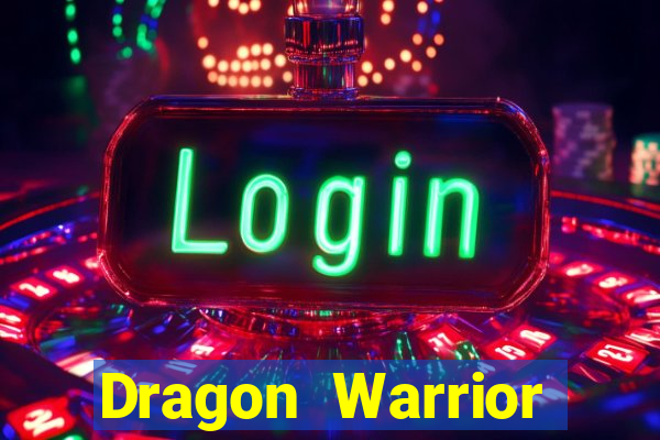 Dragon Warrior legend champion dinheiro infinito dragon warriors champions