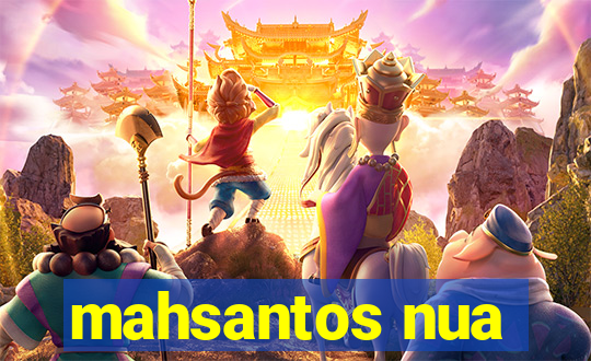 mahsantos nua