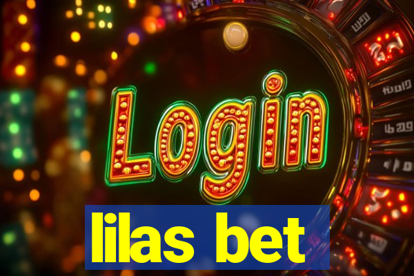 lilas bet