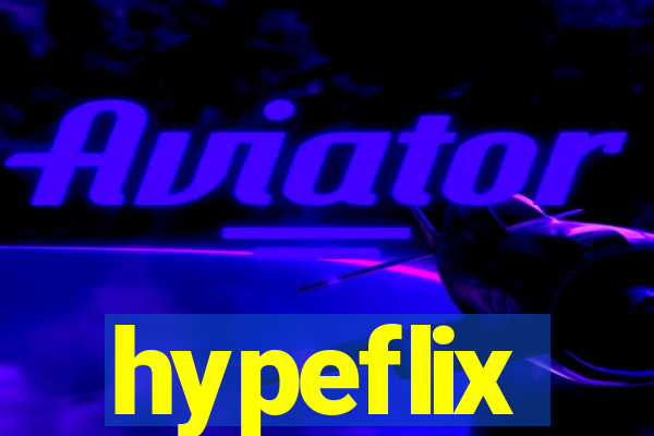 hypeflix