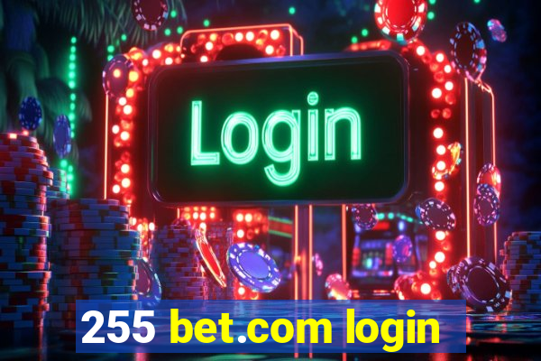255 bet.com login