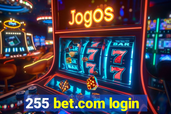 255 bet.com login