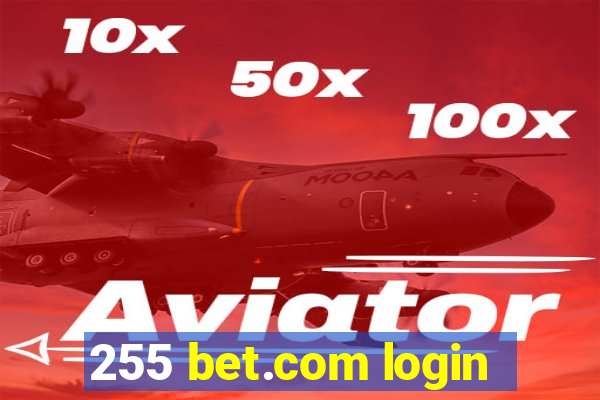 255 bet.com login