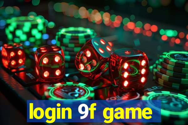 login 9f game
