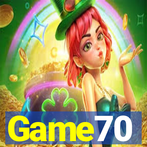 Game70