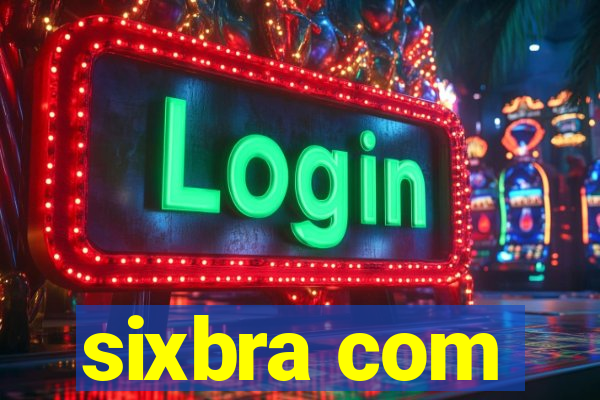 sixbra com