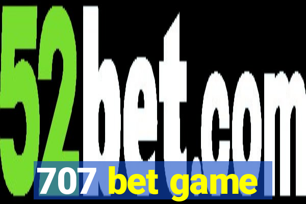 707 bet game