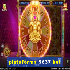 plataforma 5637 bet