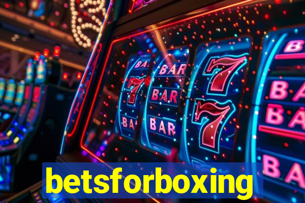 betsforboxing