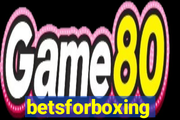 betsforboxing