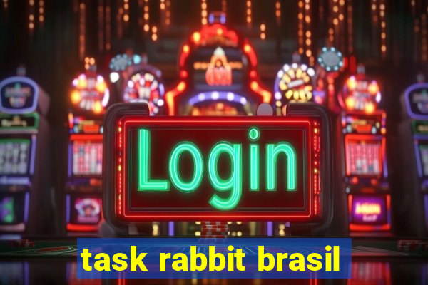 task rabbit brasil