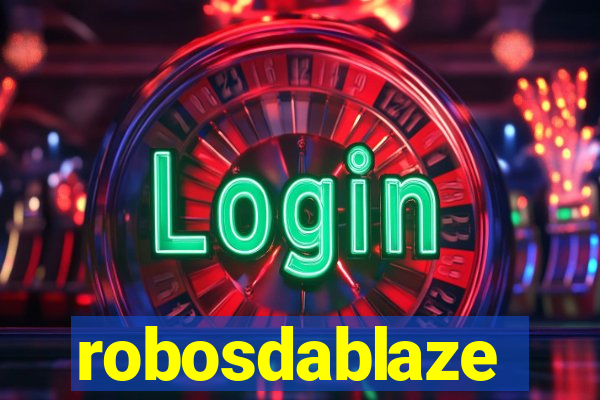 robosdablaze