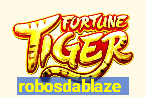 robosdablaze