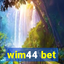 wim44 bet
