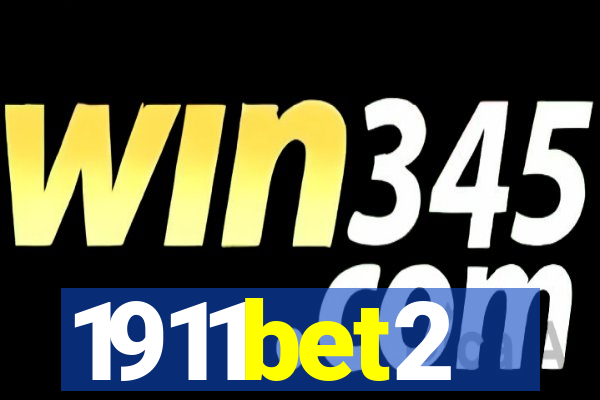 1911bet2