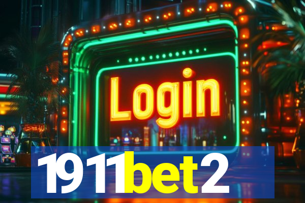 1911bet2