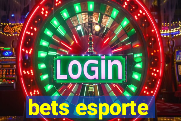 bets esporte