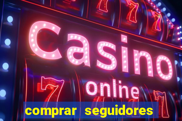 comprar seguidores instagram baratos