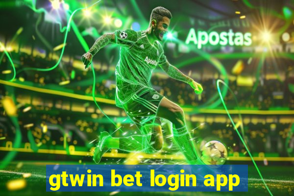 gtwin bet login app