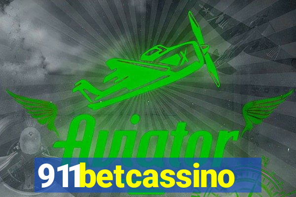 911betcassino