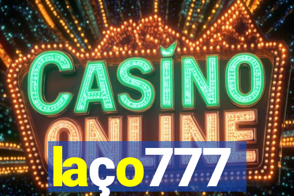 laço777