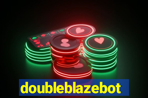 doubleblazebot