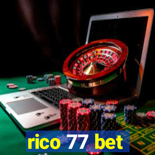 rico 77 bet